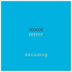 000000 FFFFFF Decoding - Farra, Lina