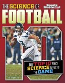 The Science of Football: The Top Ten Ways Science Affects the Game