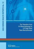 Transition from 2-D Brachytherapy to 3-D High Dose Rate Brachytherapy