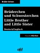 Brüderchen und Schwesterchen - Little... - Bild 1