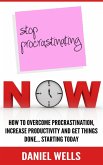 Stop Procrastinating Now (eBook, ePUB)