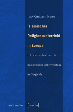 Islamischer Religionsunterricht in Europa (eBook, PDF) - Mohr, Irka-Christin