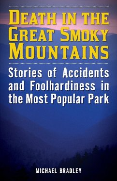 Death in the Great Smoky Mountains - Bradley, Michael R.