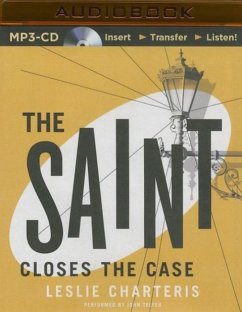 The Saint Closes the Case - Charteris, Leslie