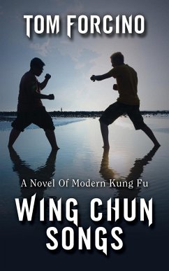 Wing Chun Songs - Forcino, Tom