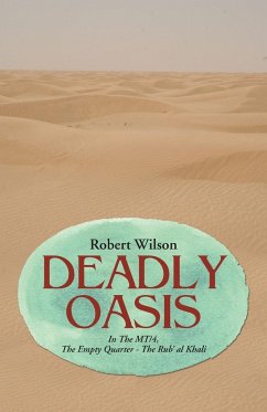 Deadly Oasis - Wilson, Robert