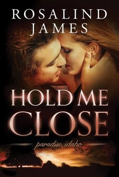 Hold Me Close - James, Rosalind