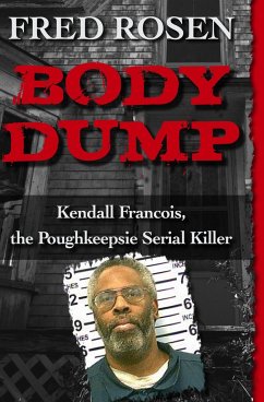 Body Dump - Rosen, Fred