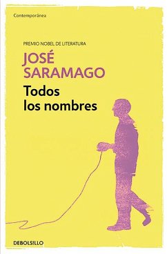 Todos Los Nombres / All the Names - Saramago, Jose