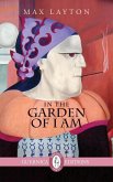 In the Garden of I Am: Volume 221