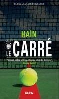 Hain - Le Carre, John