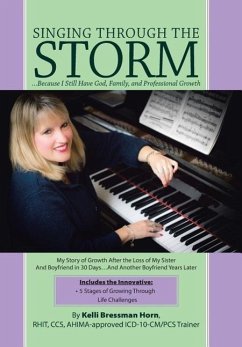 Singing Through The Storm - Horn, Kelli Bressman