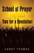 School of Prayer-Time for a Revolution! - Bild 1