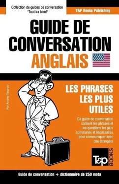 Guide de conversation Français-Anglais et mini dictionnaire de 250 mots - Taranov, Andrey