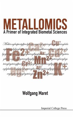 Metallomics: A Primer of Integrated Biometal Sciences - Maret, Wolfgang