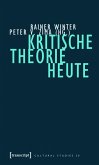 Kritische Theorie heute (eBook, PDF)