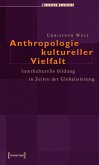 Anthropologie kultureller Vielfalt (eBook, PDF)