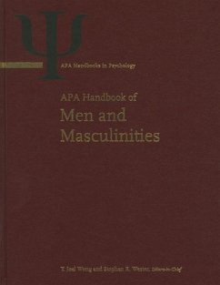 APA Handbook of Men and Masculinities - Wong, Y. Joel; Wester, Stephen R.; American Psychological Association