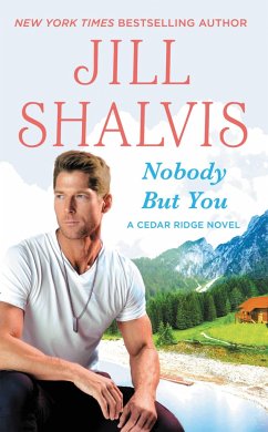 Nobody But You - Shalvis, Jill