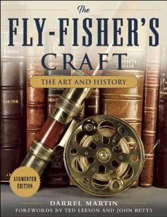 The Fly-Fisher's Craft - Martin, Darrel