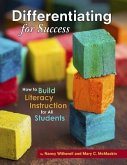 Differentiating for Success: How to Build Literacy Instruction for All Students