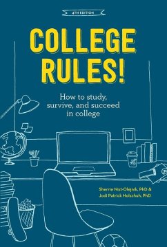 College Rules! - Nist-Olejnik, Sherrie; Holschuh, Jodi Patrick