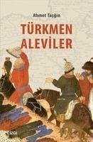 Türkmen Aleviler - Tasgin, Ahmet