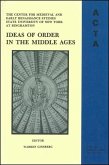 ACTA Volume #15: Ideas of Order in the Middle Ages