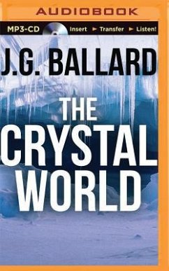 The Crystal World - Ballard, J. G.
