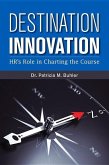 Destination Innovation: Hr's Role in Charting the Course