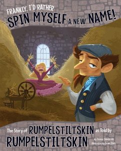Frankly, I'd Rather Spin Myself a New Name! - Gunderson, Jessica