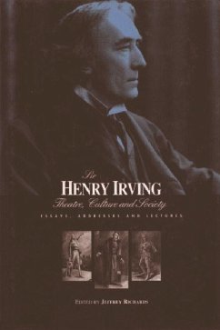 Sir Henry Irving: Theatre, Culture and Society - Richards, Jeffrey