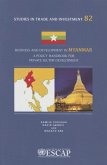 Business and Development in Myanmar: A Policy Handbook for Private Sector Development