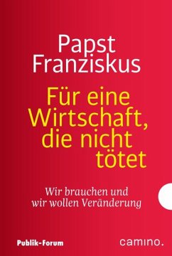 Für eine Wirtschaft, die nicht tötet - Franziskus