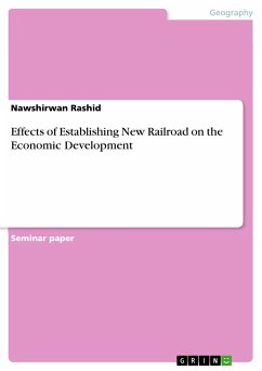 Effects of Establishing New Railroad on the Economic Development (eBook, PDF) Effects of Establishing New Railroad on the Economic Development (eBook, PDF)