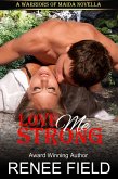 Love Me Strong (A Warriors of Maida Novella, #3) (eBook, ePUB)