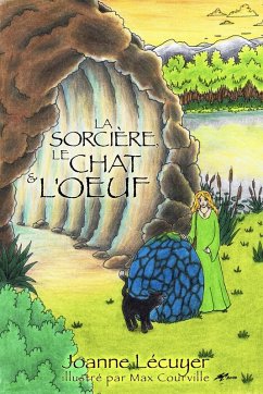 La sorcière, le chat et l'oeuf (La sorcière et le chat, #1) (eBook, ePUB) - Lecuyer, Joanne