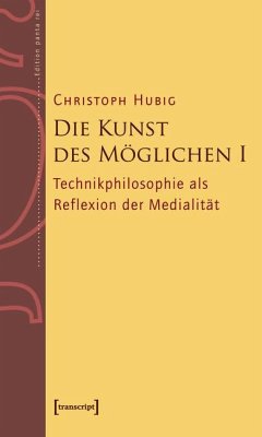 Die Kunst des Möglichen I (eBook, PDF) - Hubig, Christoph