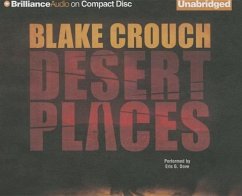 Desert Places: A Novel of Terror - Crouch, Blake