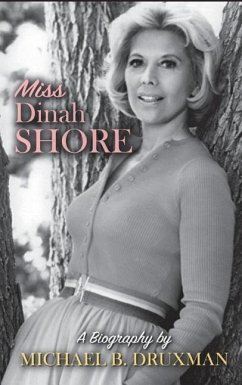 Miss Dinah Shore - Druxman, Michael B