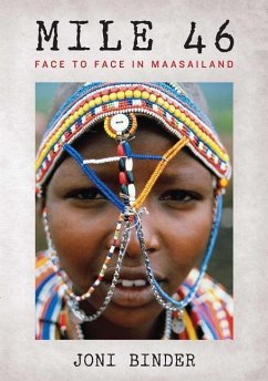 Mile 46: Face to Face in Maasailand - BINDER