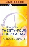 How to Live on 24 Hours a Day