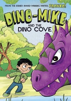 Dino-Mike and the Dinosaur Cove - Aureliani, Franco