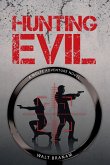 Hunting Evil