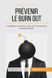 Prévenir le burn out - Bild 1