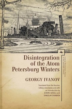 Disintegration of the Atom and Petersburg Winters - Ivanov, Georgy