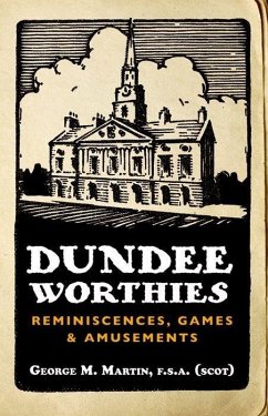 Dundee Worthies - Martin, George
