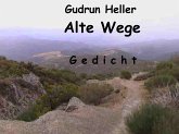 Alte Wege (eBook, ePUB)