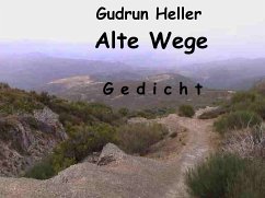 Alte Wege (eBook, ePUB) - Heller, Gudrun