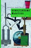DENK(T)RÄUME Mobilität (eBook, PDF)